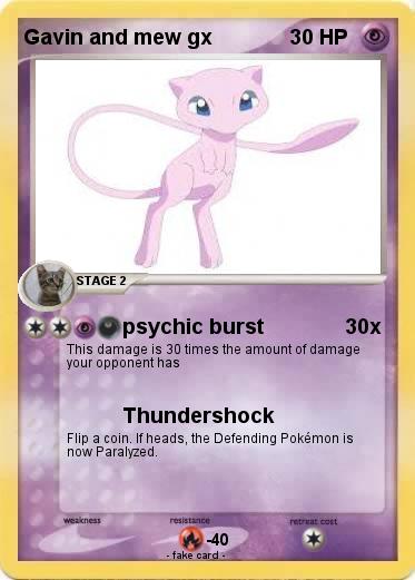 Pokemon Gavin and mew gx