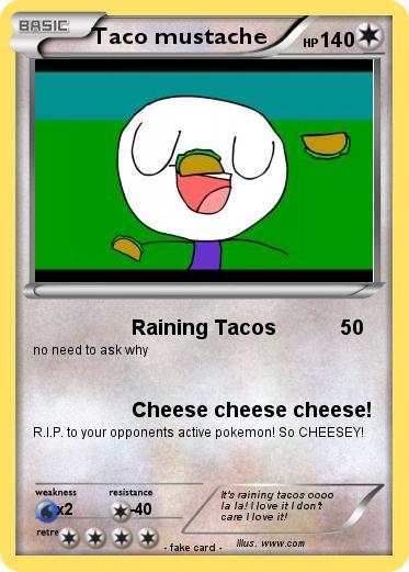 Pokemon Taco mustache