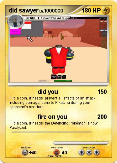 Pokemon did sawyer