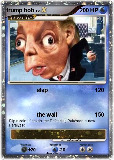Pokemon trump bob