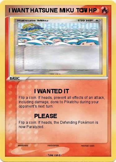 Pokemon I WANT HATSUNE MIKU TOY