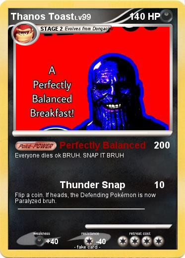 Pokemon Thanos Toast
