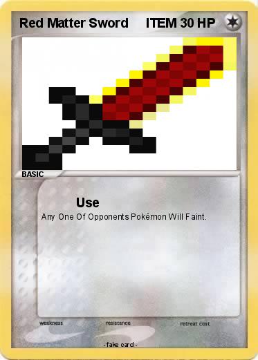 Pokemon Red Matter Sword     ITEM