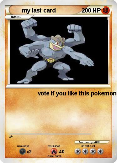 Pokemon my last card