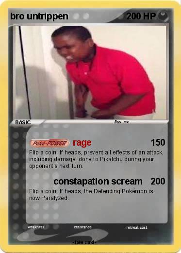 Pokemon bro untrippen