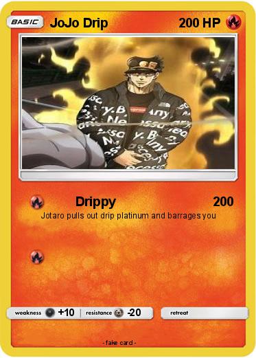 Pokemon JoJo Drip
