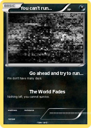 Pokemon You can't run...