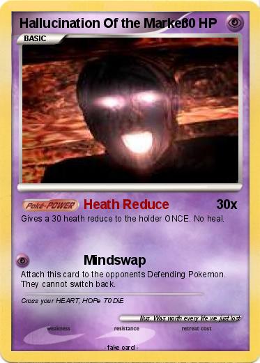 Pokemon Hallucination Of the Marker