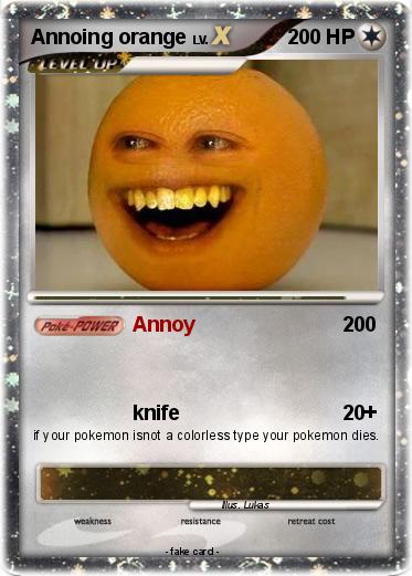 Pokemon Annoing orange