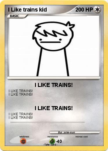 Pokemon I Like trains kid