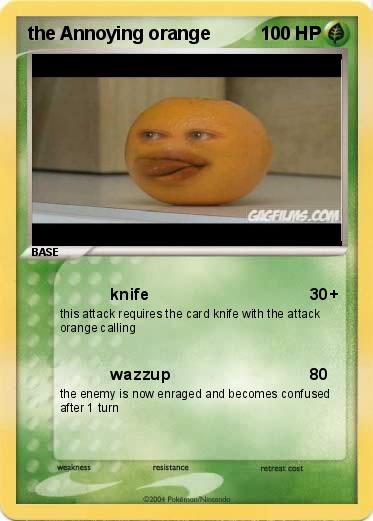 Pokemon the Annoying orange