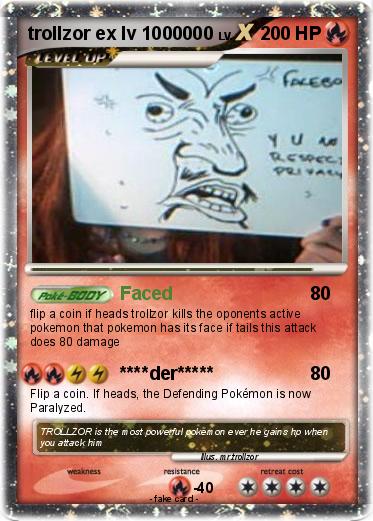 Pokemon trollzor ex lv 1000000
