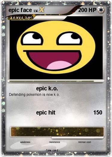 Pokemon epic face