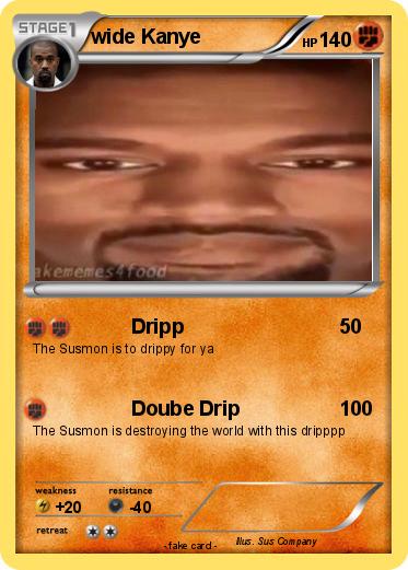 Pokemon wide Kanye
