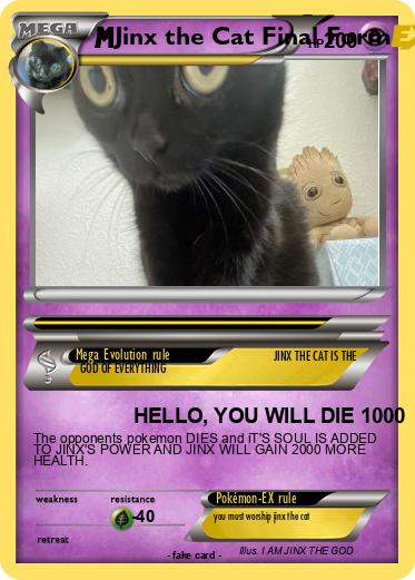 Pokemon Jinx the Cat Final Form