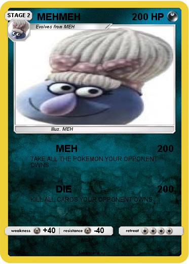 Pokemon MEHMEH