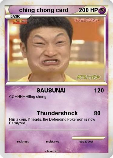 Pokemon ching chong card