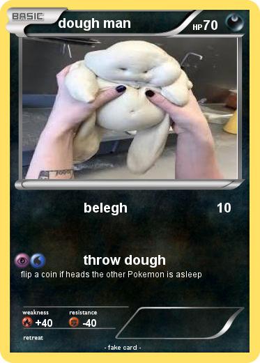 Pokemon dough man