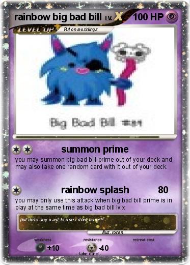 Pokemon rainbow big bad bill