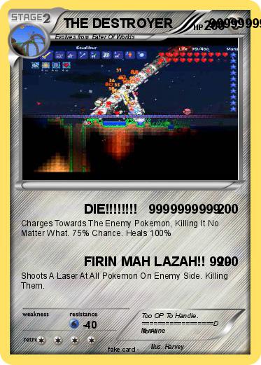 Pokemon THE DESTROYER          99999999999