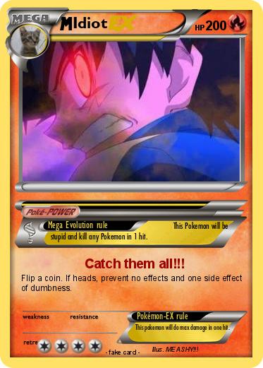 Pokemon Idiot