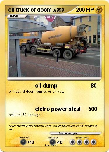 Pokemon oil truck of doom