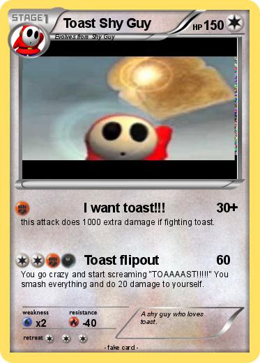 Pokemon Toast Shy Guy