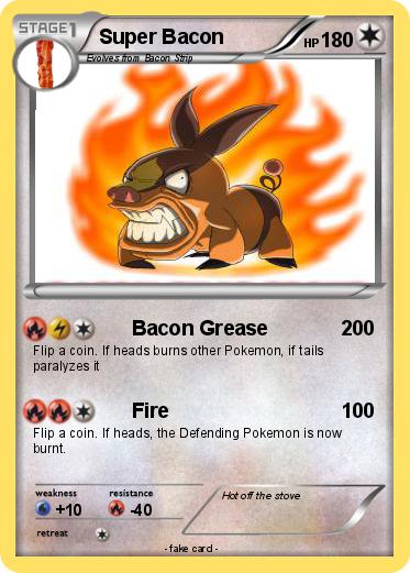 Pokemon Super Bacon