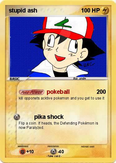 Pokemon stupid ash