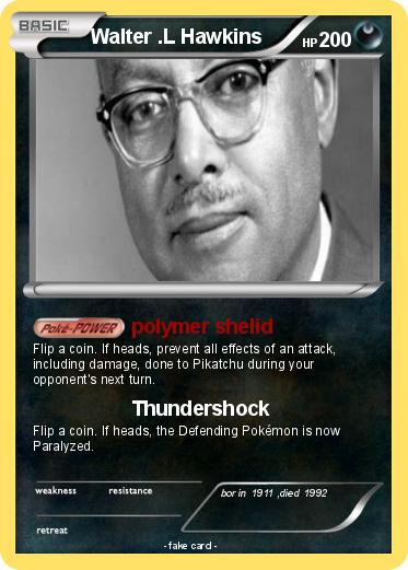 Pokemon Walter .L Hawkins