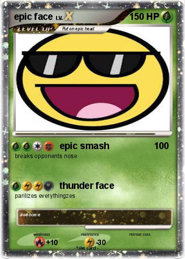 Pokemon epic face