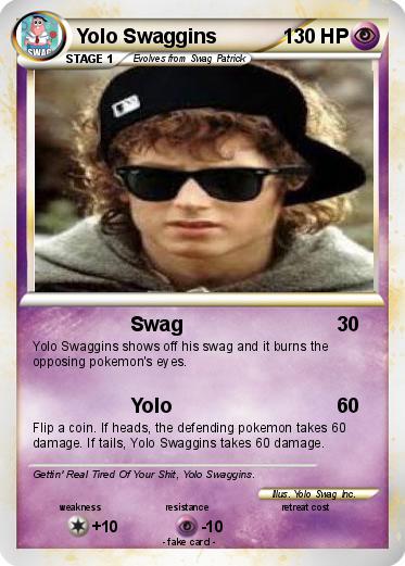 Pokemon Yolo Swaggins