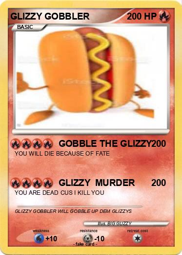 Pokemon GLIZZY GOBBLER