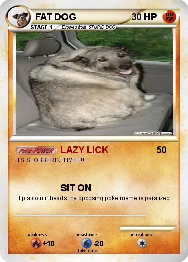 Pokemon FAT DOG