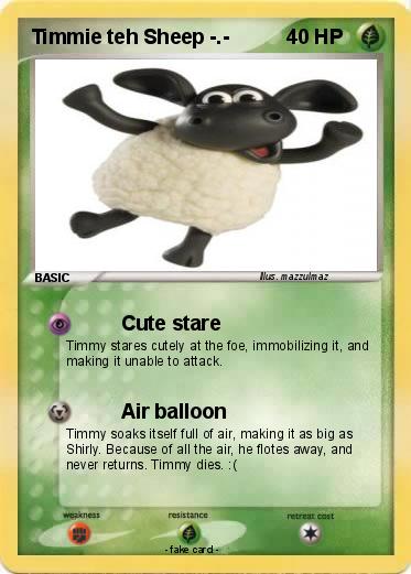 Pokemon Timmie teh Sheep -.-