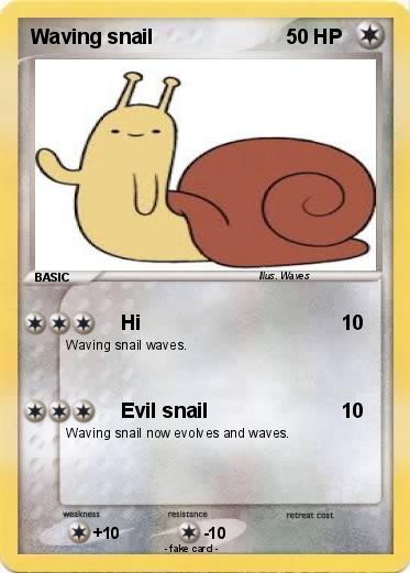 Pokemon Waving snail