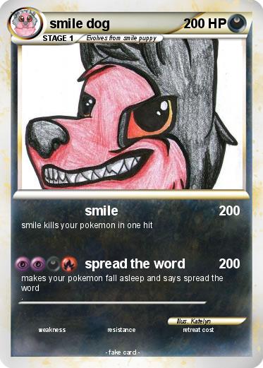 Pokemon smile dog
