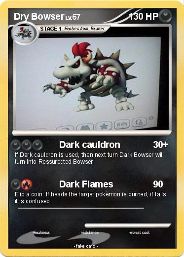 Pokemon Dry Bowser