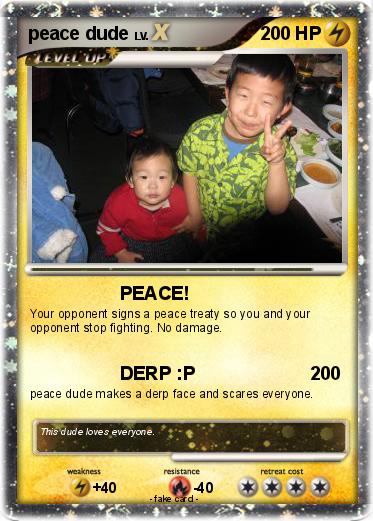 Pokemon peace dude