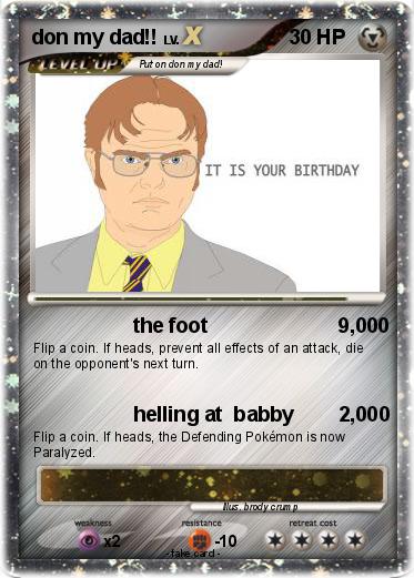 Pokemon don my dad!!