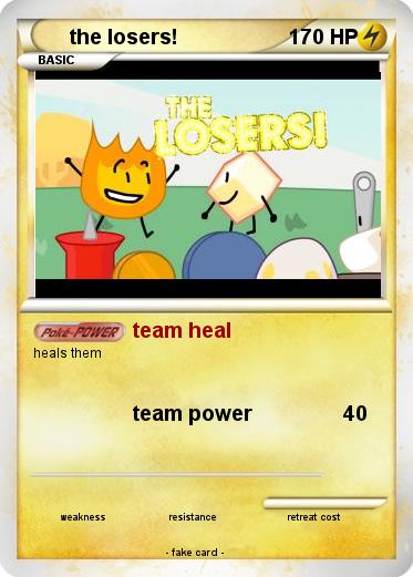 Pokemon the losers!