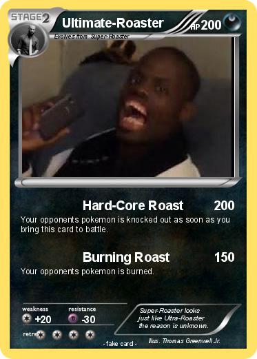 Pokemon Ultimate-Roaster