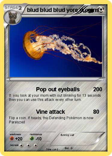 Pokemon blud blud blud yore yrogins