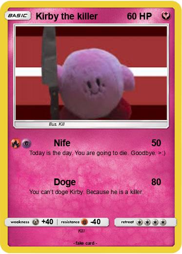 Pokemon Kirby the killer