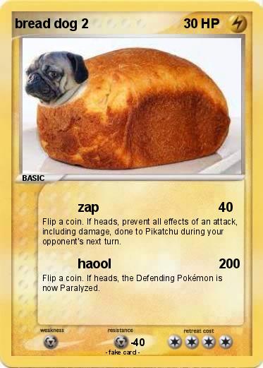 Pokemon bread dog 2