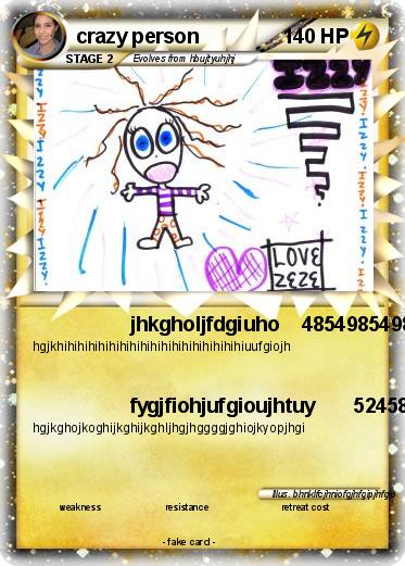 Pokemon crazy person
