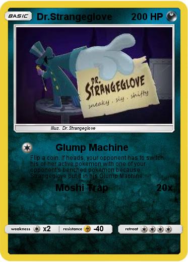 Pokemon Dr.Strangeglove