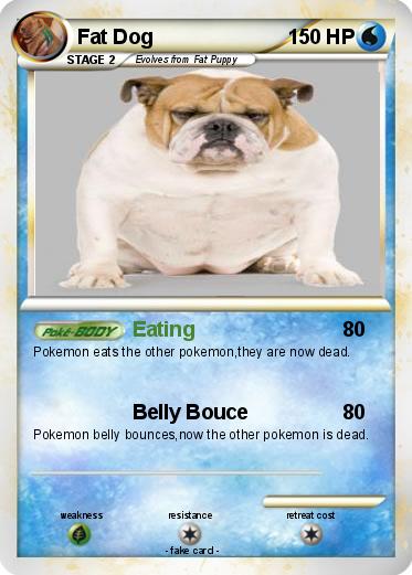 Pokemon Fat Dog
