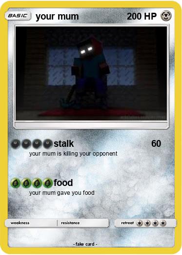 Pokemon your mum