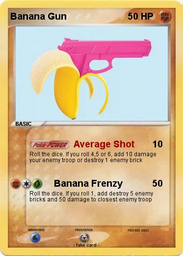 Pokemon Banana Gun